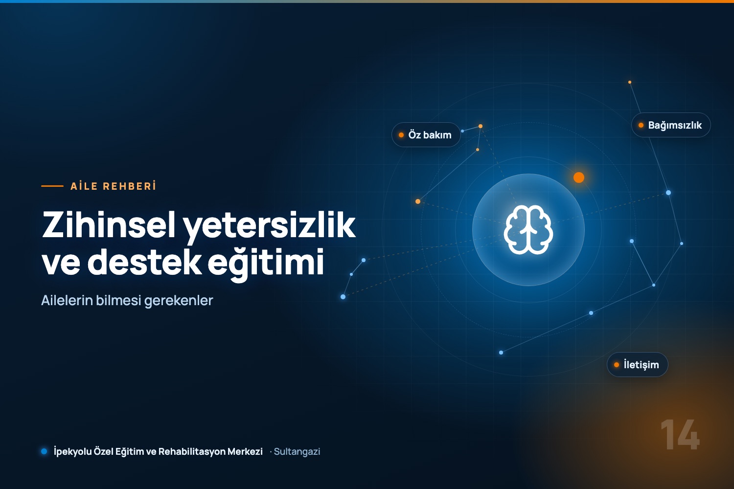 Zihinsel Yetersizlik ve Destek Eğitimi: Ailelerin Bilmesi Gerekenler